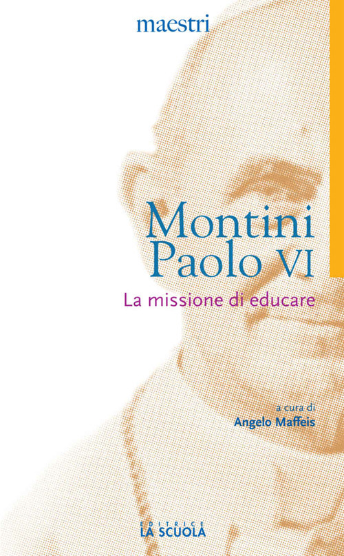 La missione di educare
