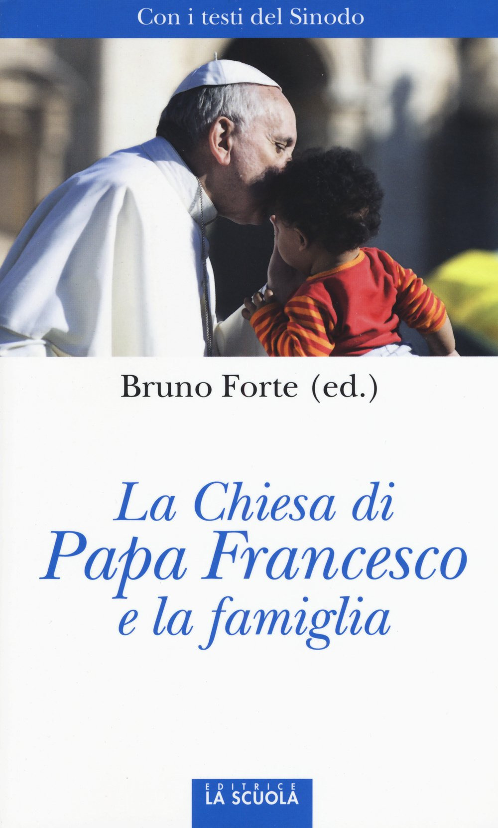 La Chiesa di papa Francesco e la famiglia