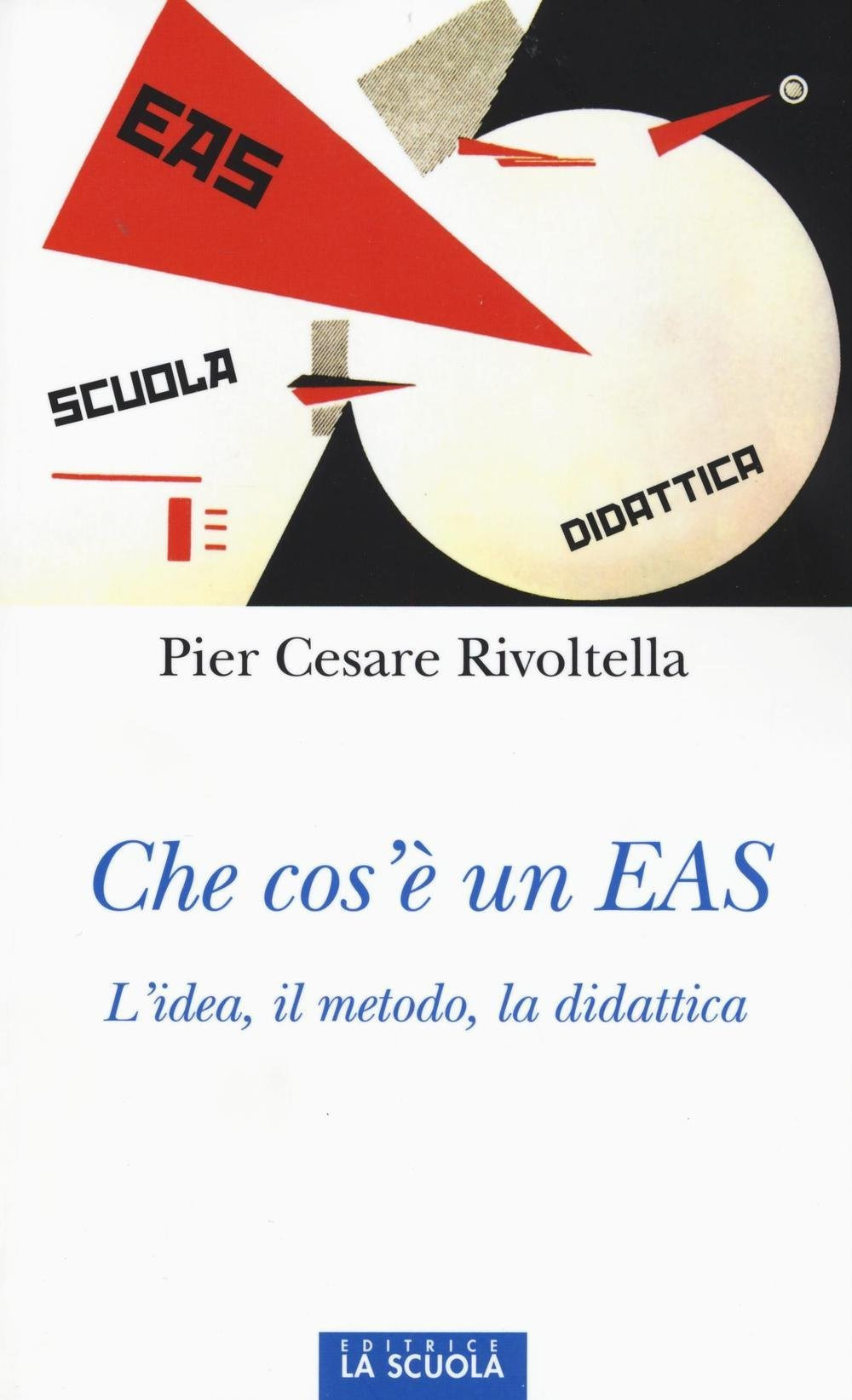 Che cos'è un EAS. L'idea, il metodo, la didattica