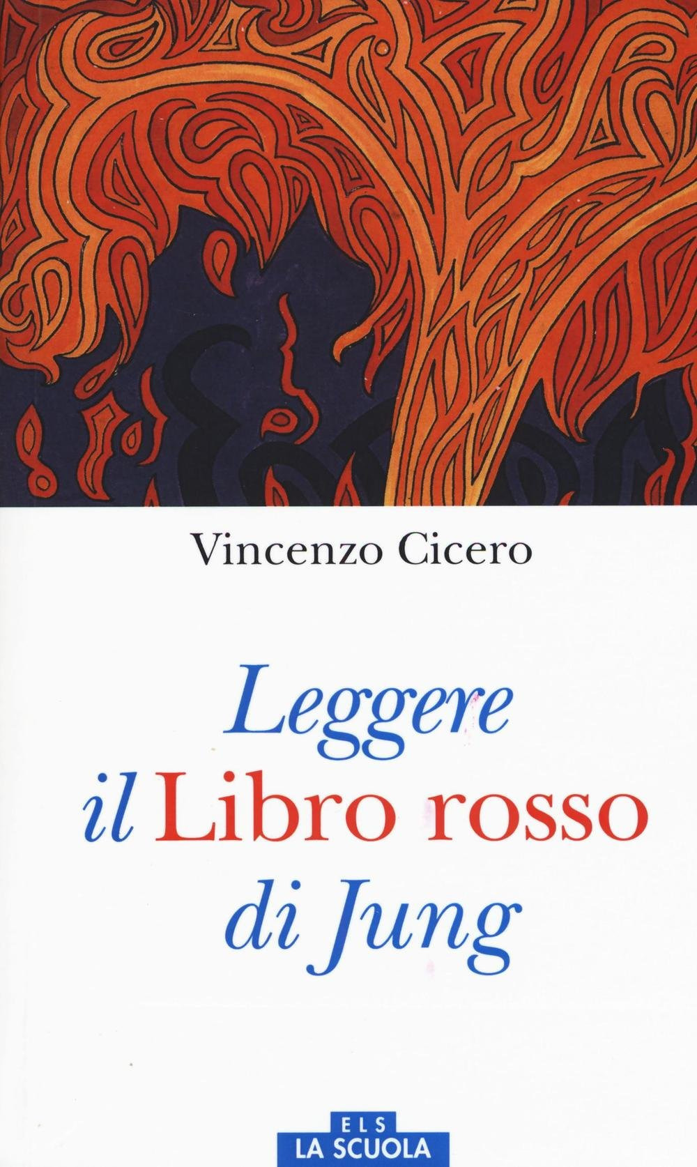 Leggere il Libro rosso di Jung. Ediz. a colori