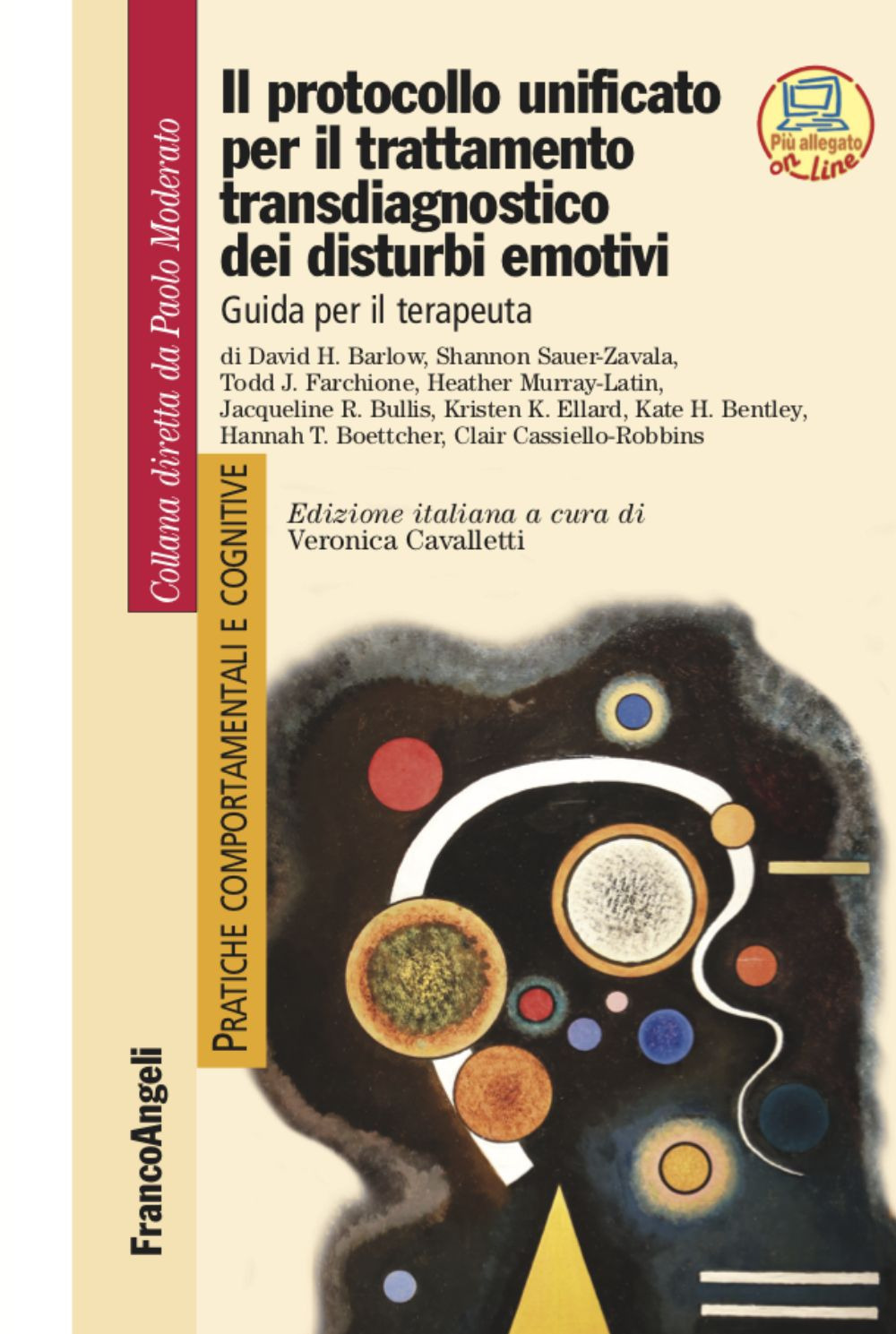 Il protocollo unificato per il trattamento transdiagnostico dei disturbi emotivi. Guida per il terapeuta