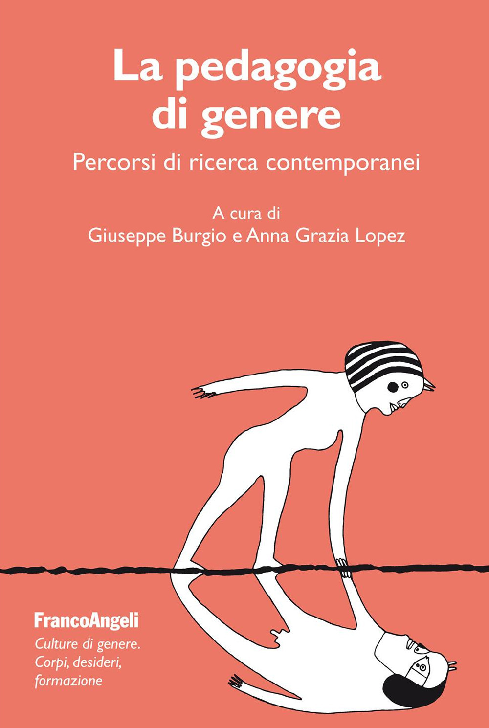 La pedagogia di genere. Percorsi di ricerca contemporanei