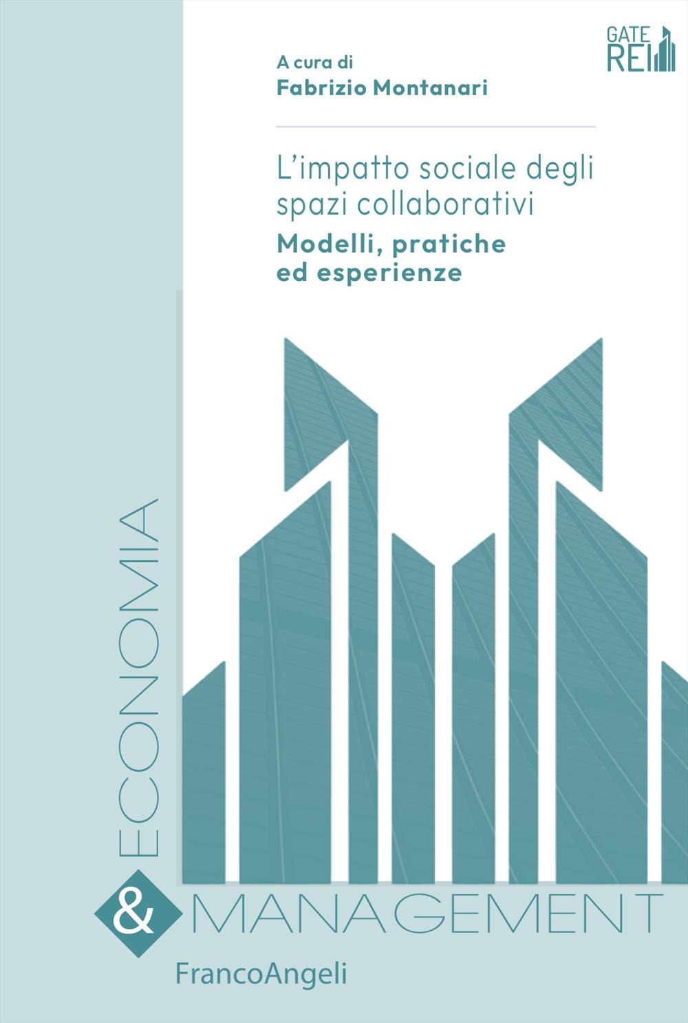 L'impatto sociale degli spazi collaborativi. Modelli, pratiche ed esperienze