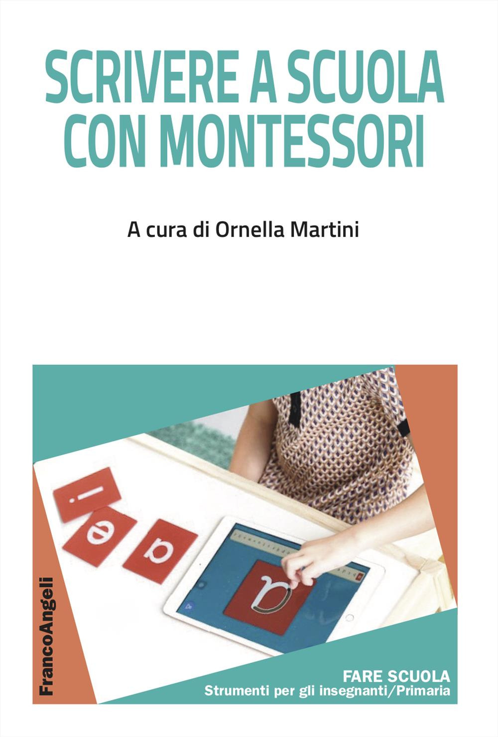 Scrivere a scuola con Montessori