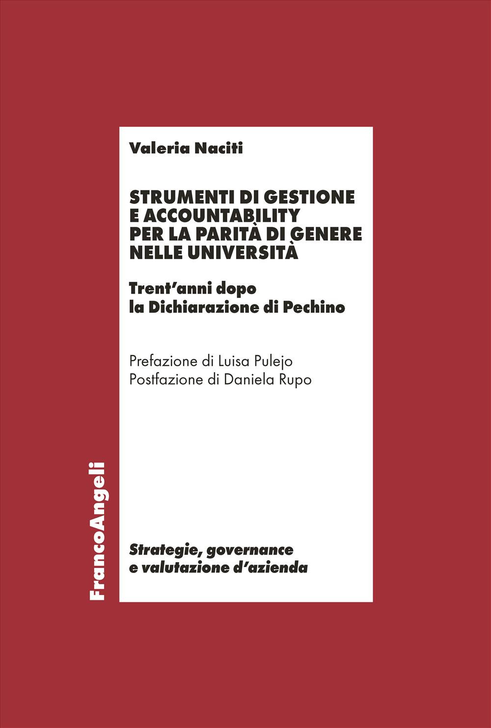 Strumenti di gestione e accountability per la parità di genere nelle università. Trent'anni dopo la Dichiarazione di Pechino