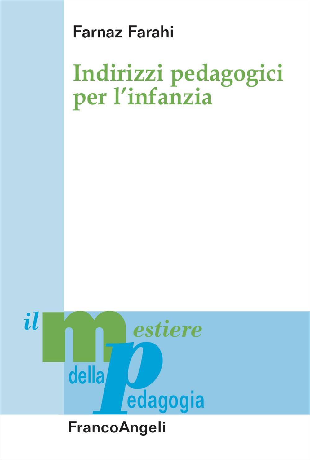 Indirizzi pedagogici per l'infanzia