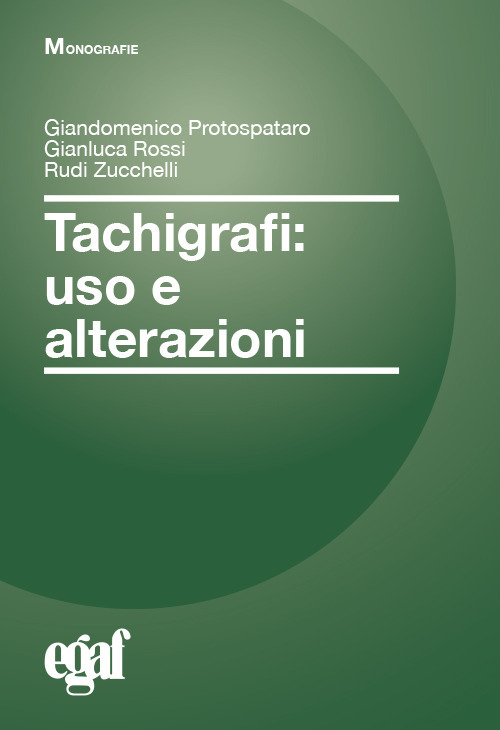 Tachigrafi. Uso e alterazioni