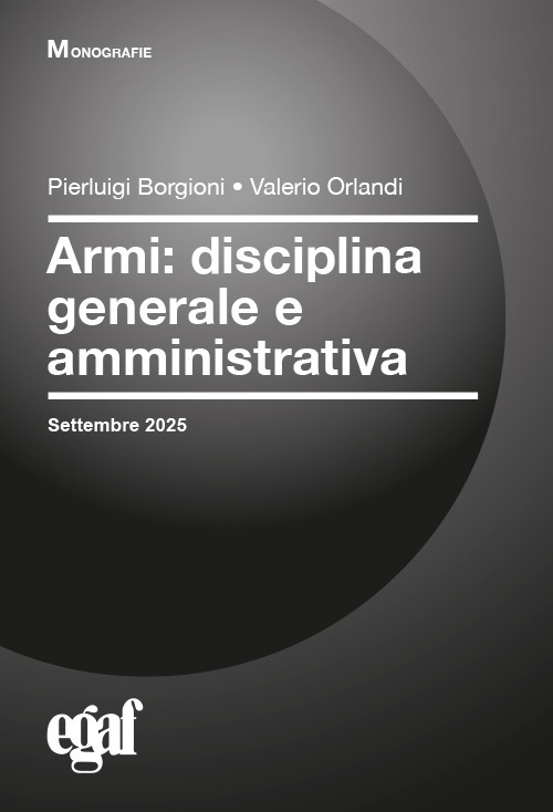 Armi: disciplina generale e amministrativa