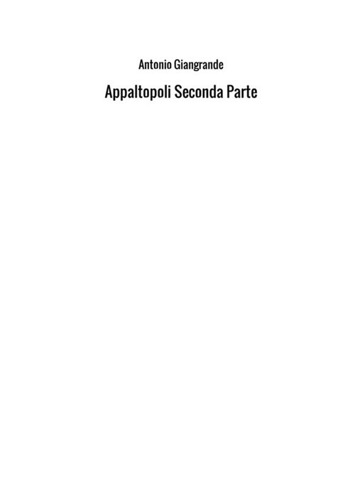 Appaltopoli. Vol. 2