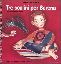 Tre scalini per Serena