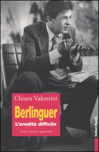 Berlinguer. L'eredità difficile