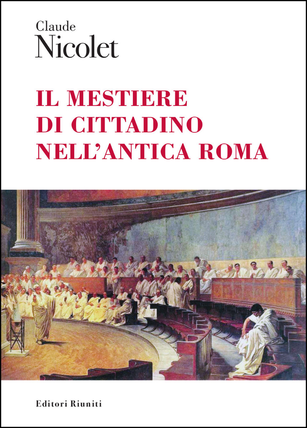 Il mestiere di cittadino nell'antica Roma