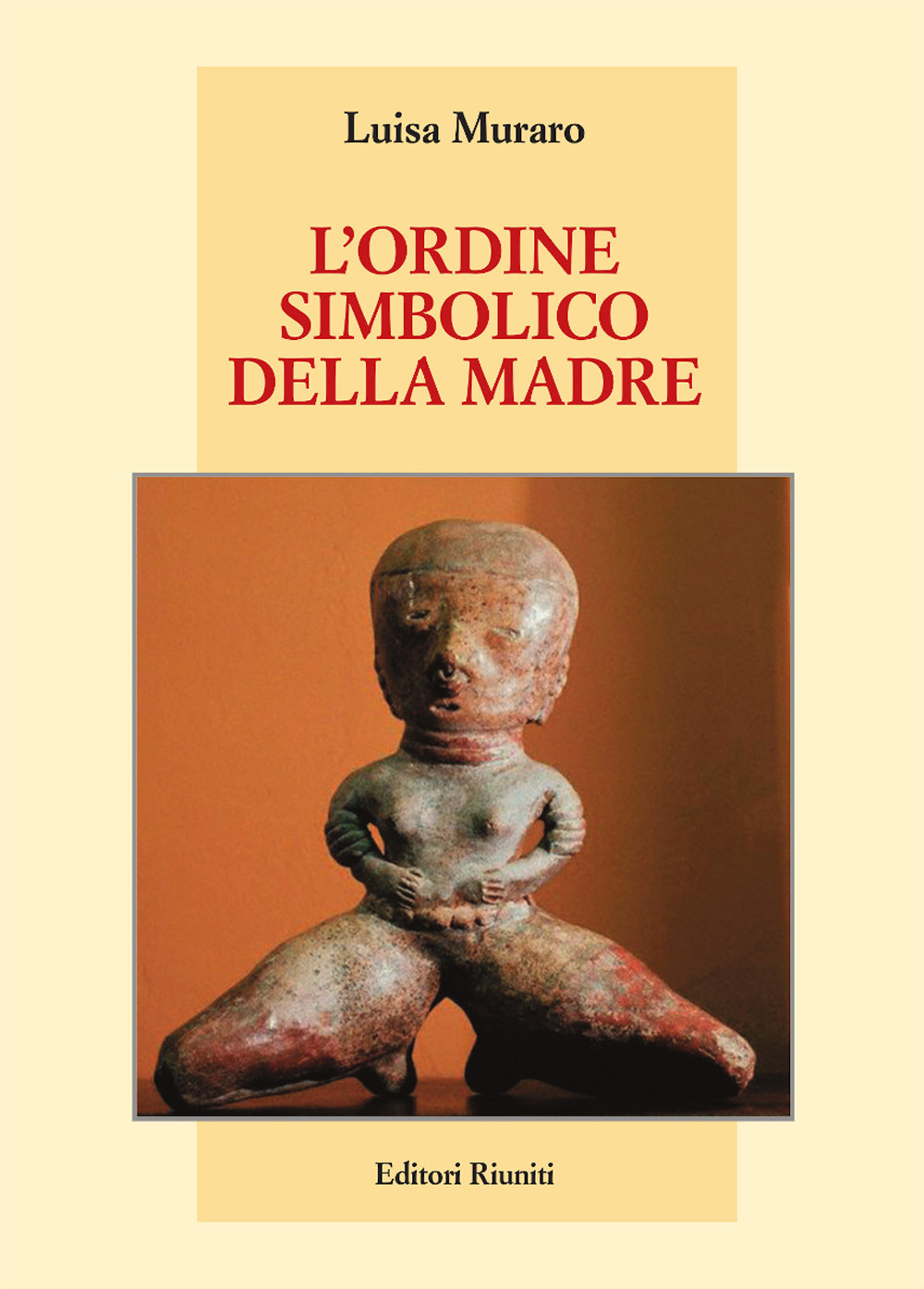 L'ordine simbolico della madre