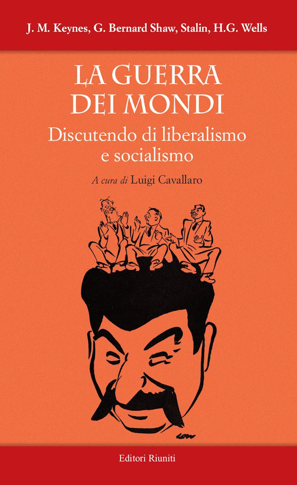 La guerra dei mondi. Discutendo di liberalismo e socialismo