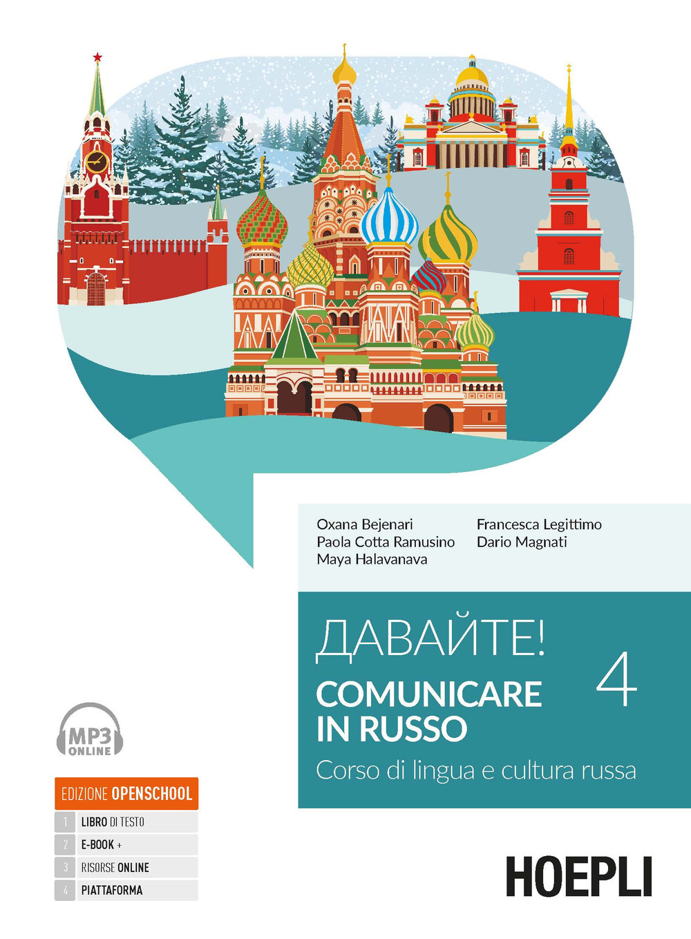 Davajte! Comunicare in russo. Corso di lingua e cultura russa. Con ebook. Con espansione online. Con File audio online. Vol. 4