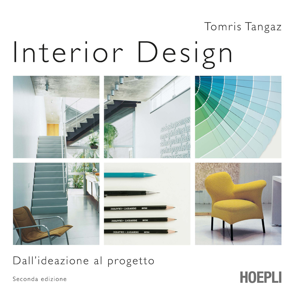 Interior design. Dall'ideazione al progetto