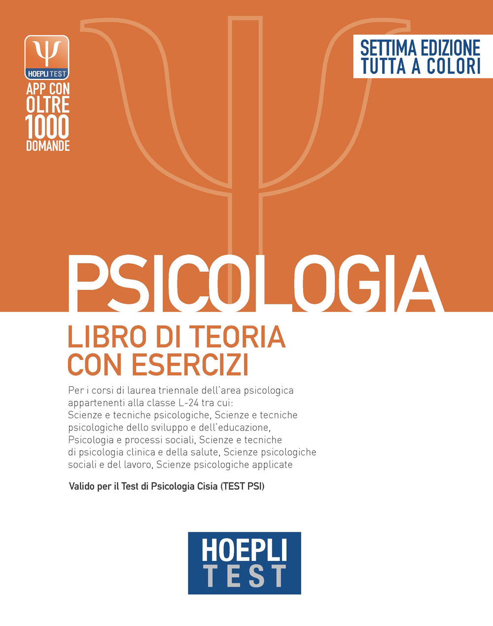 Hoepli test. Psicologia. Libro di teoria con esercizi