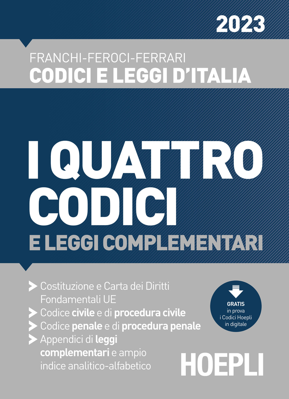 I quattro codici 2023 e leggi complementari