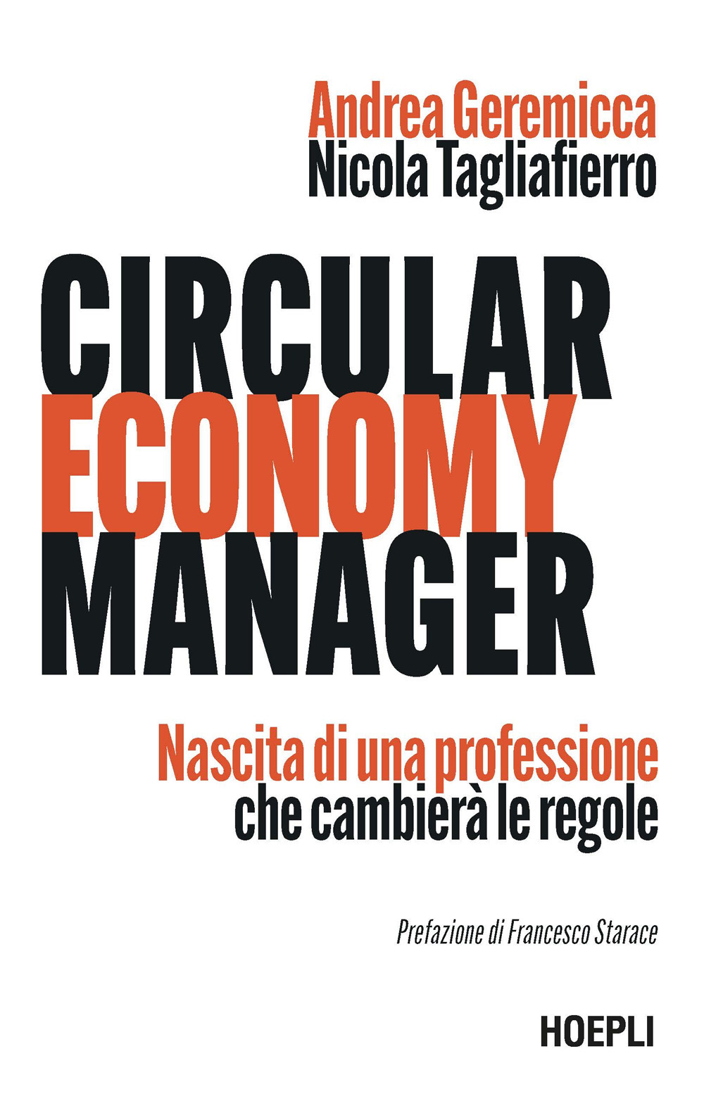 Circular economy manager. Nascita di una professione che cambierà le regole