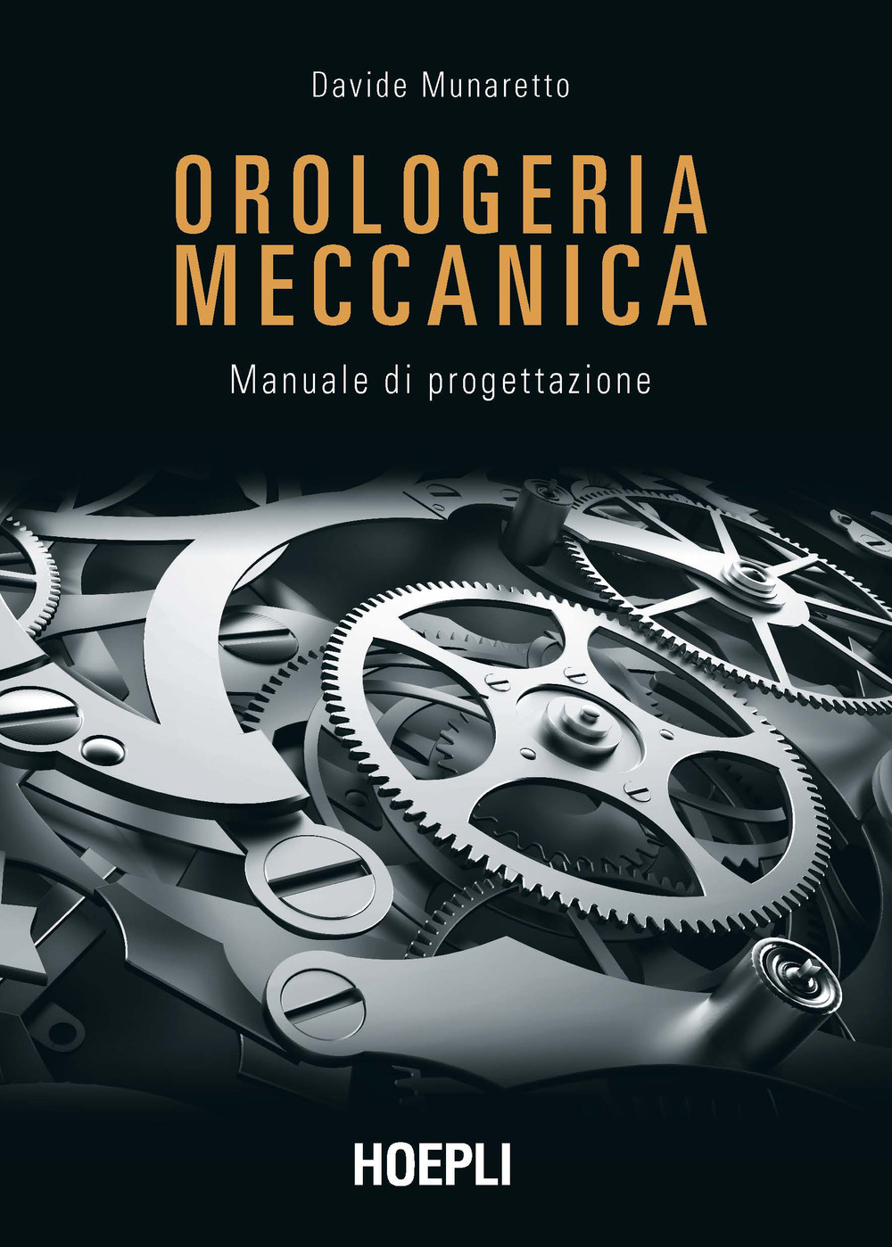 Orologeria meccanica. Manuale di progettazione