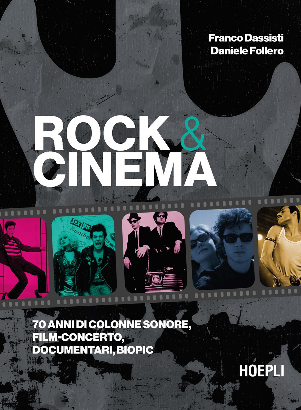 Rock & Cinema. 70 anni di colonne sonore, film concerto, documentari, biopic