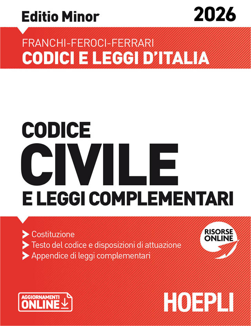 Codice civile e leggi complementari. Editio Minor 2026. Nuova ediz.