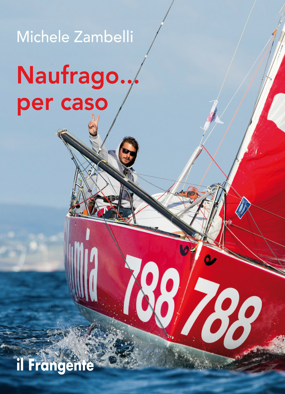 Naufrago... per caso