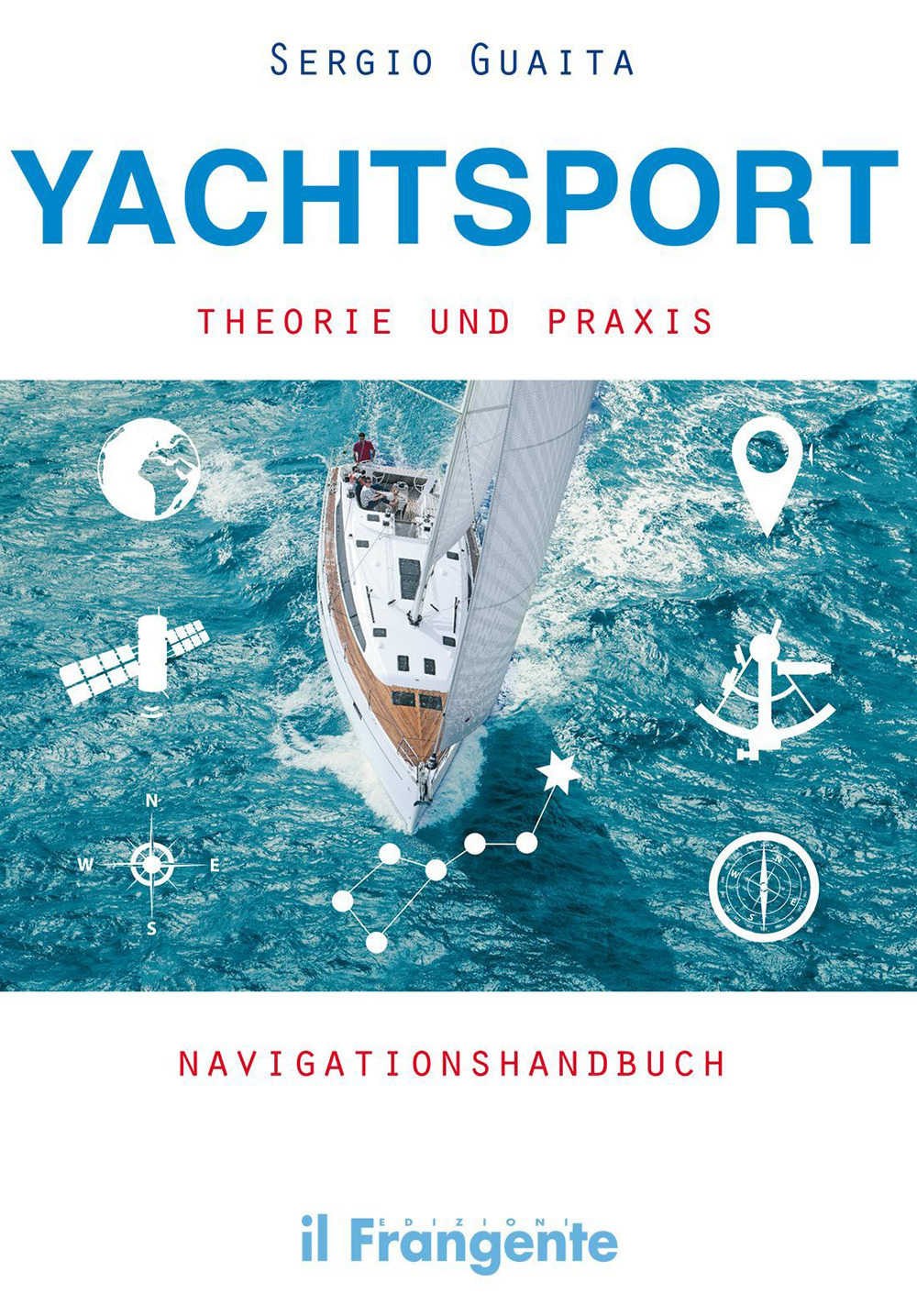 Yachtsport Theorie Und Praxis Navigationshandbuch