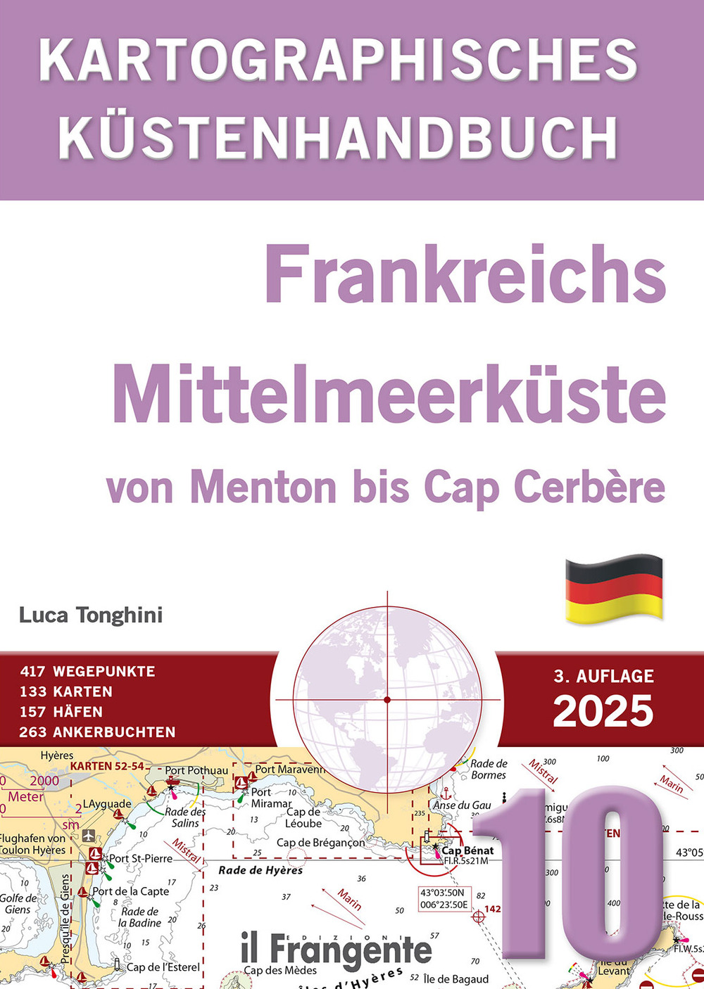 Kartografisches Küstenhandbuch 10. Frankreichs Mittelmeerküste von Menton bis Cap Cerbère