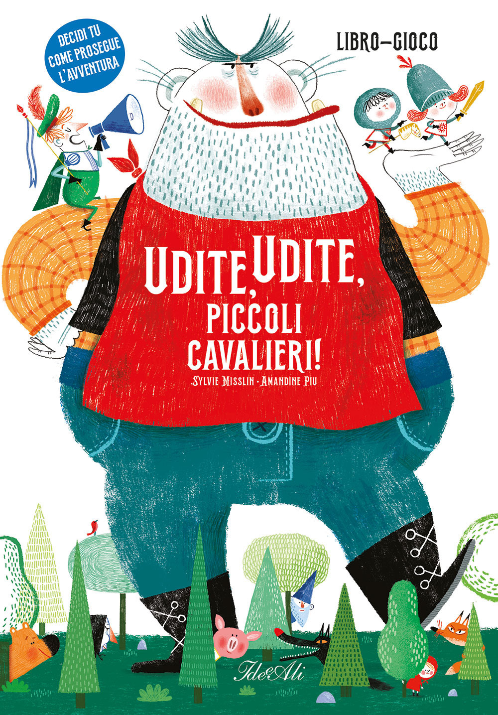 Udite, udite, piccoli cavalieri! Ediz. a colori