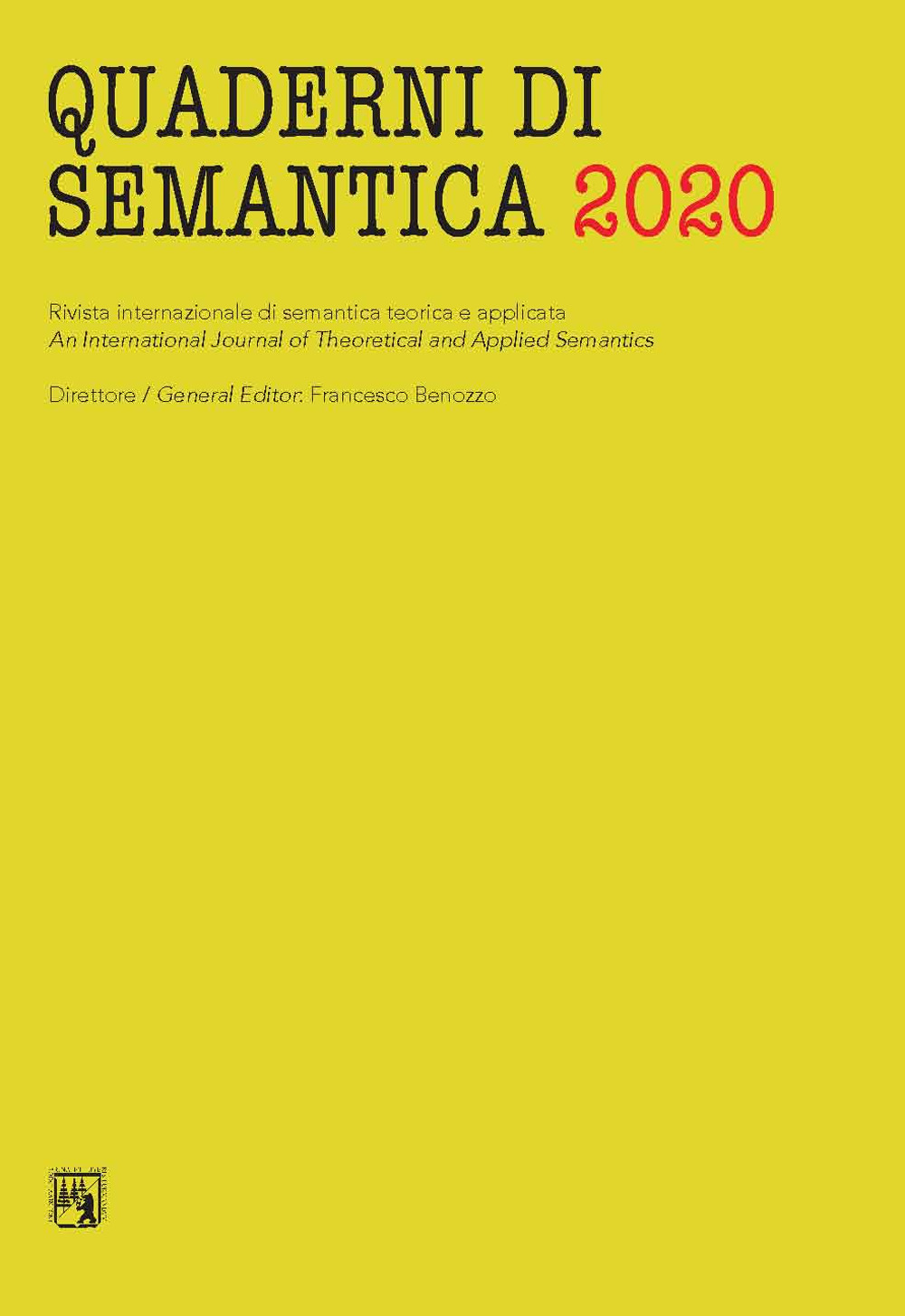 Quaderni di semantica (2020). Ediz. critica. Vol. 6