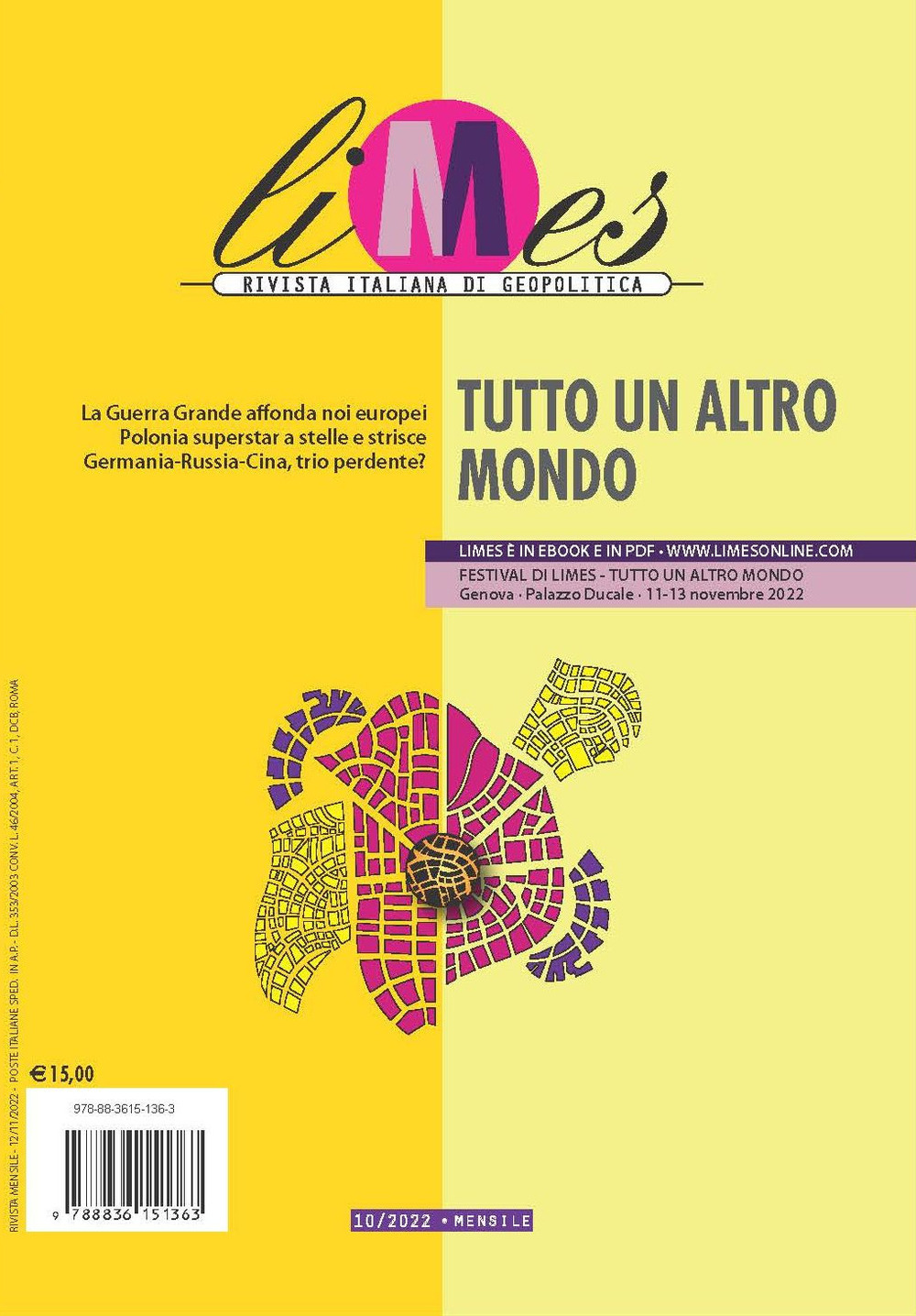 Limes. Rivista italiana di geopolitica (2022). Vol. 10: Tutto un altro mondo