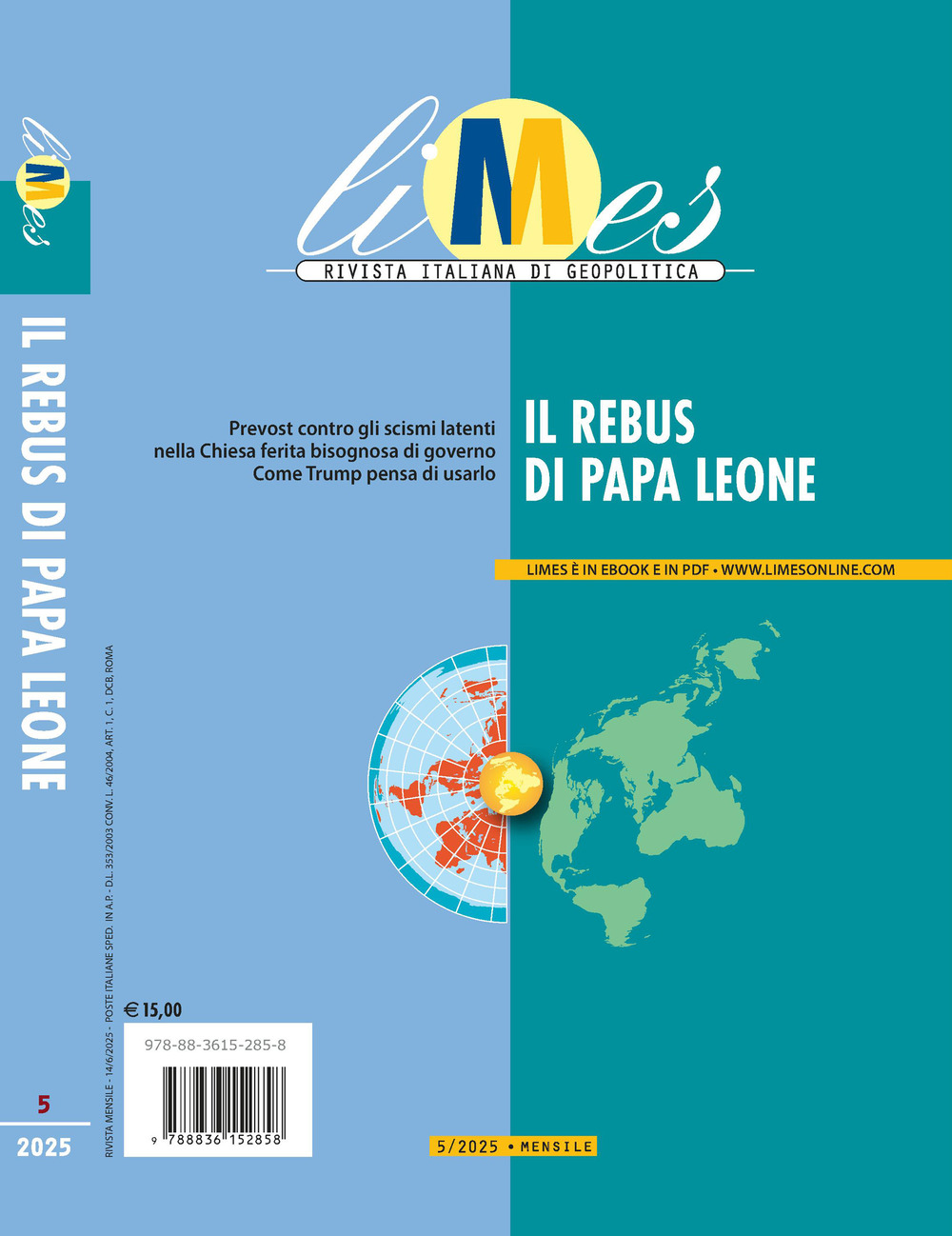 Limes. Rivista italiana di geopolitica (2025). Vol. 5: Il rebus di papa Leone