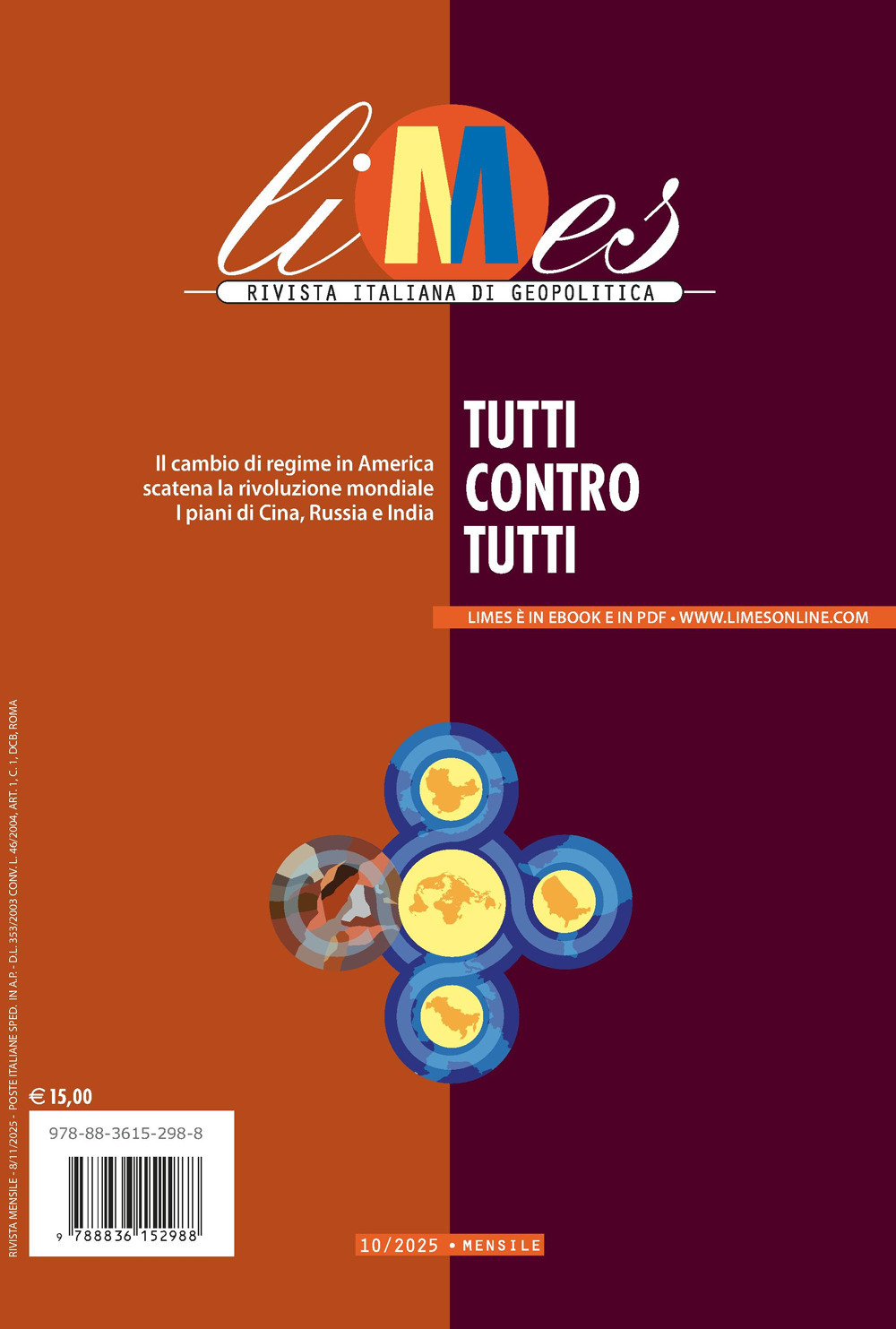 Limes. Rivista italiana di geopolitica (2025). Vol. 10: Tutti contro tutti