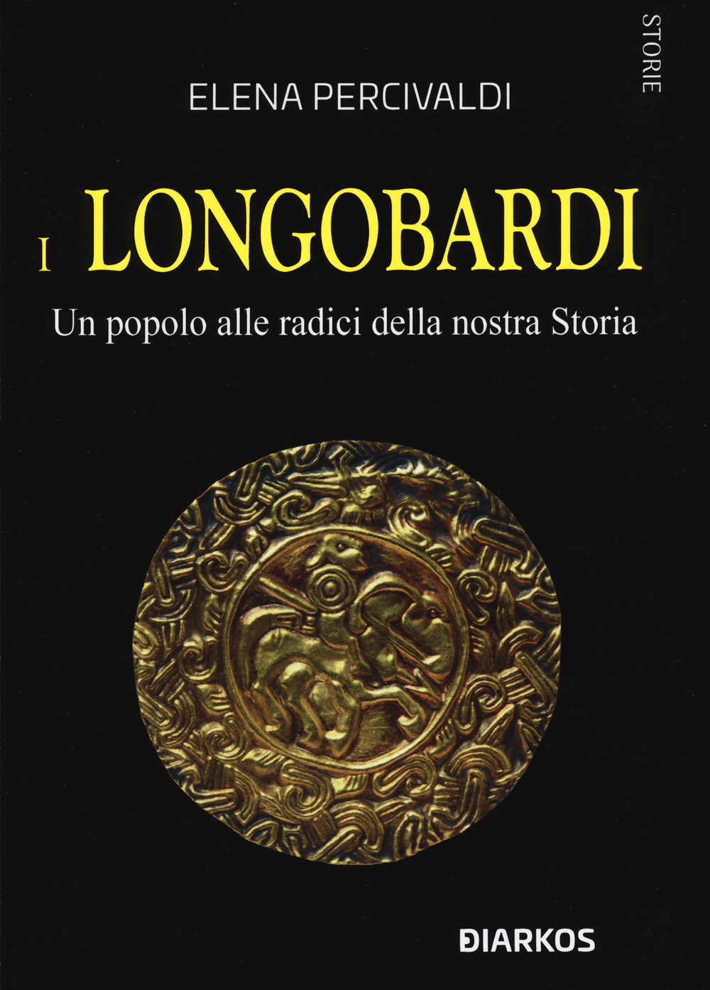 I Longobardi. Un popolo alle radici della nostra Storia