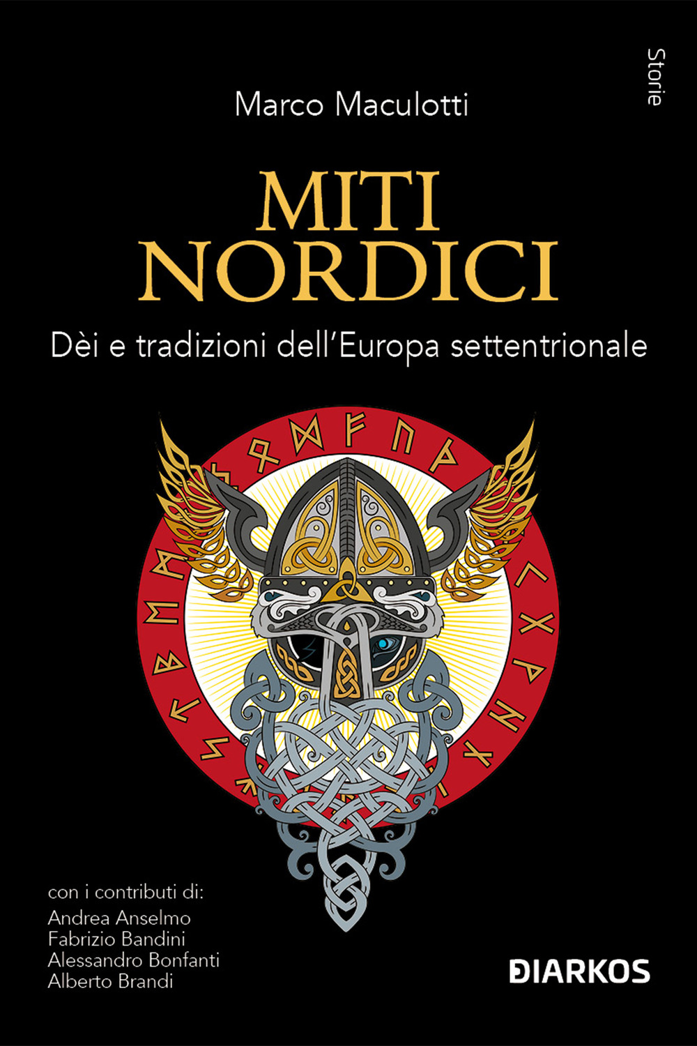 Miti nordici. Dèi e tradizioni dell'Europa Settentrionale