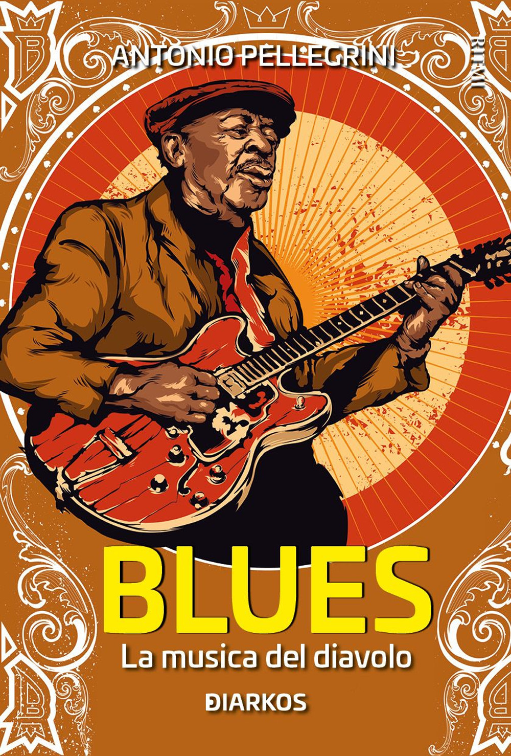 Blues. La musica del diavolo