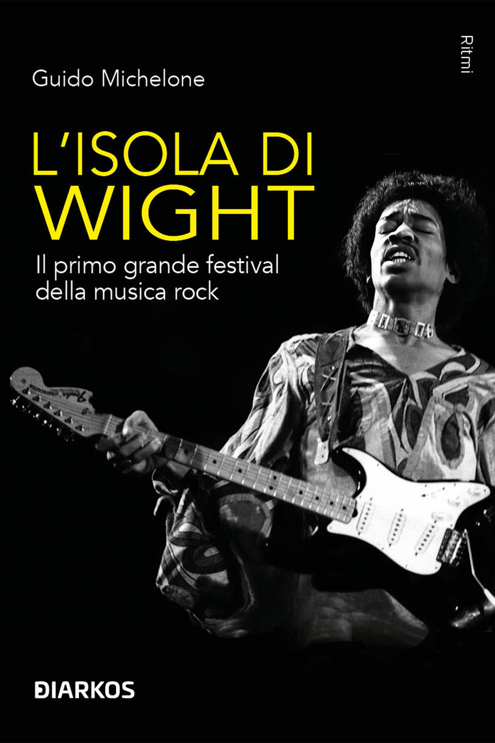 L'isola di Wight. Il primo grande festival della musica rock