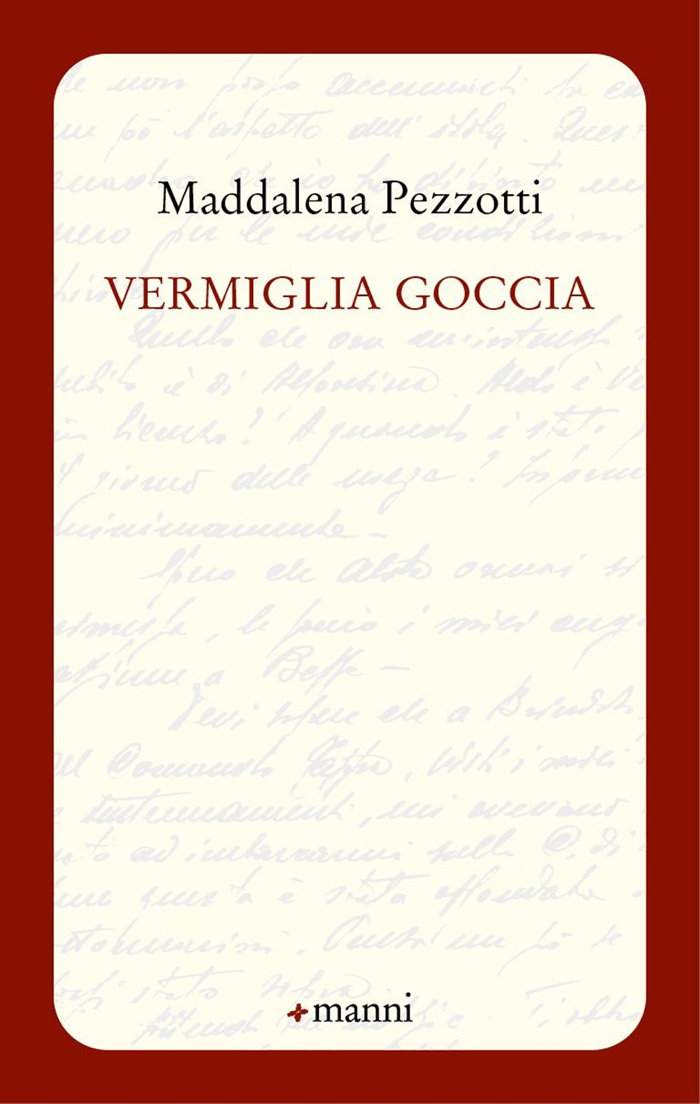 Vermiglia goccia