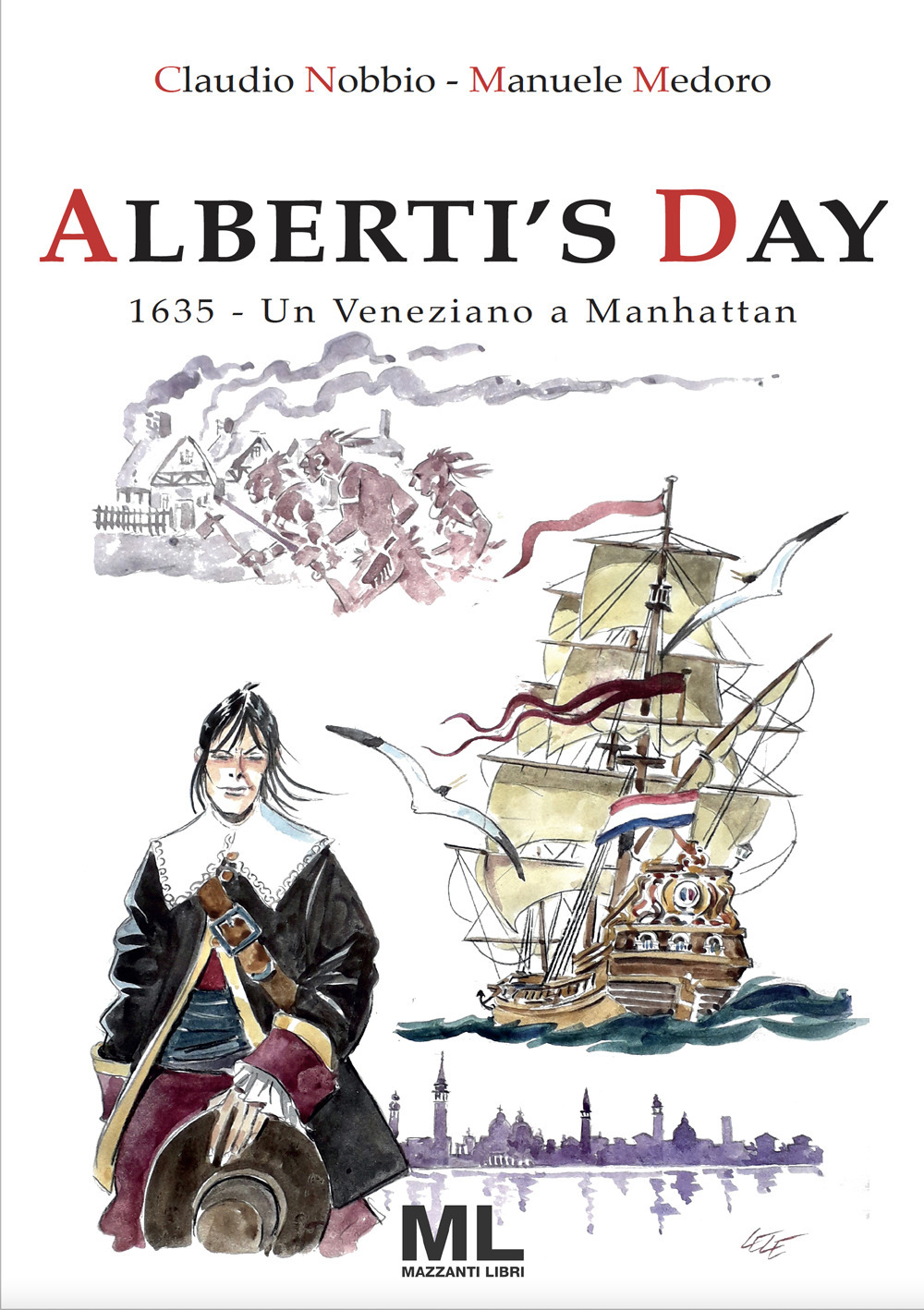 Alberti's Day. 1635. Un veneziano a Manhattan