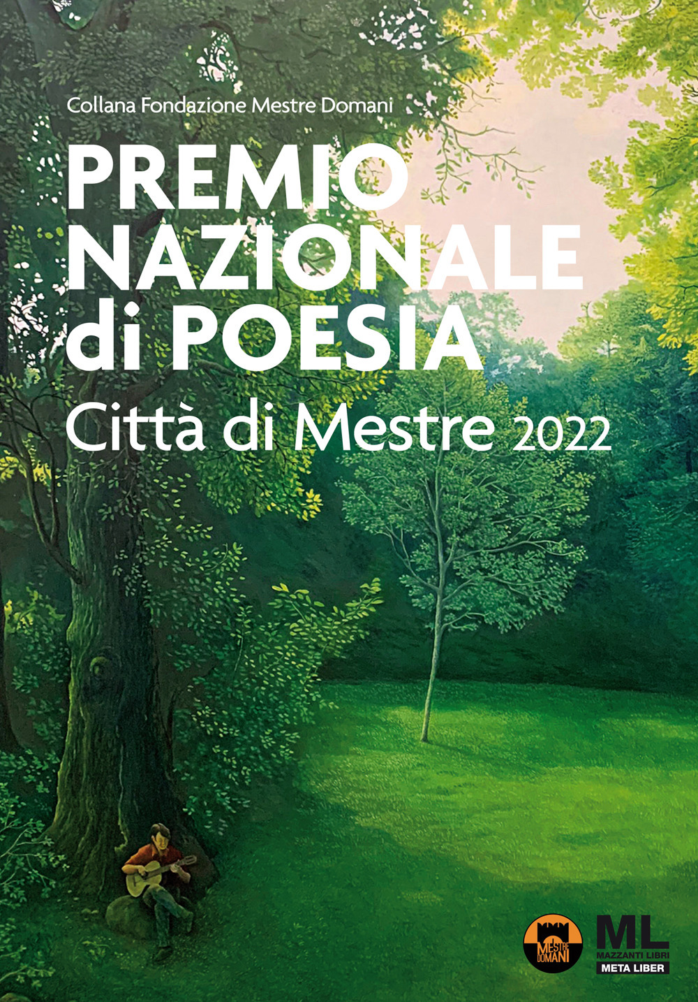 Premio Nazionale di Poesia Città di Mestre 2022. Con Meta Liber©