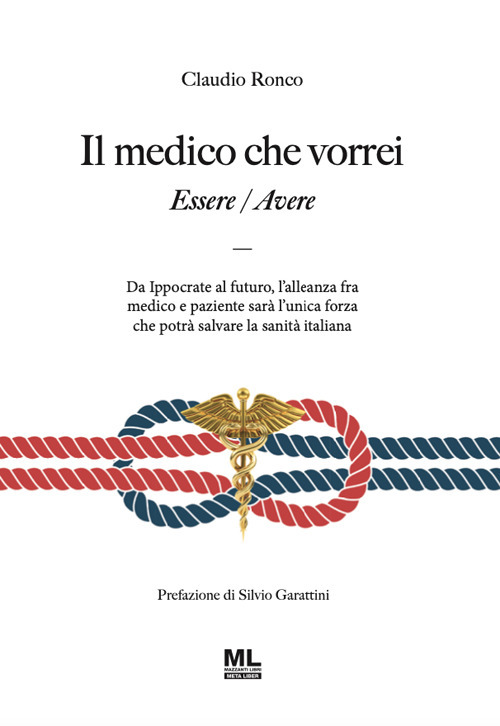 Il medico che vorrei. Essere/Avere