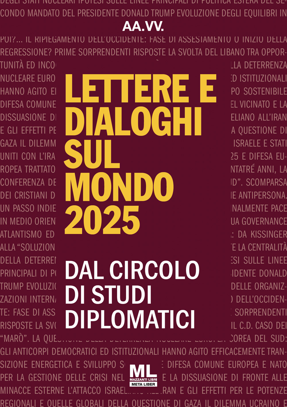 Lettere e dialoghi sul mondo 2025. Dal circolo di studi diplomatici