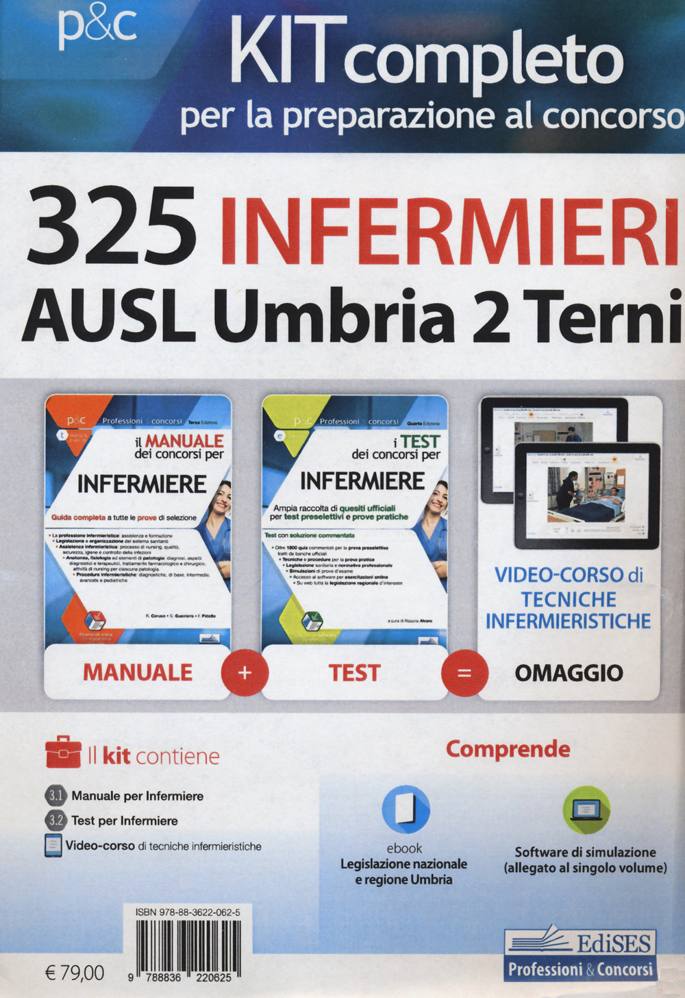 Kit completo per la preparazione al concorso 325 infermieri AUSL Umbria 2 Terni. Con Software di simulazione. Con e-book. Con Video