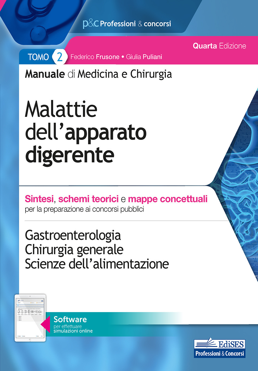 Manuale di medicina e chirurgia. Con software di simulazione. Vol. 2: Malattie dell'apparato digerente. Sintesi, schemi teorici e mappe concettuali