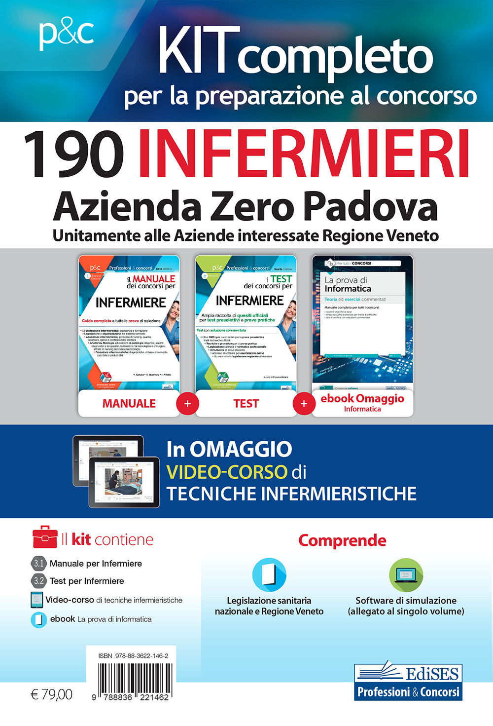 Kit concorso 190 infermieri Azienda Zero Padova. Per la preparazione al concorso bandito dalle Aziende interessate della Regione Veneto. Con e-book. Con software di simulazione