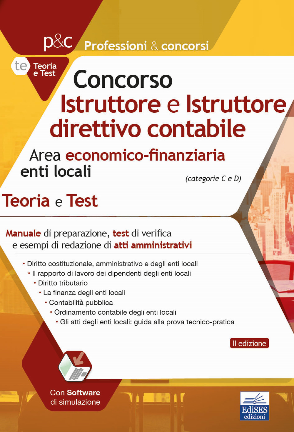 Concorso Istruttore e Istruttore direttivo contabile. Area economico-finanziaria enti locali. Teoria e test. Con Contenuto digitale per accesso on line