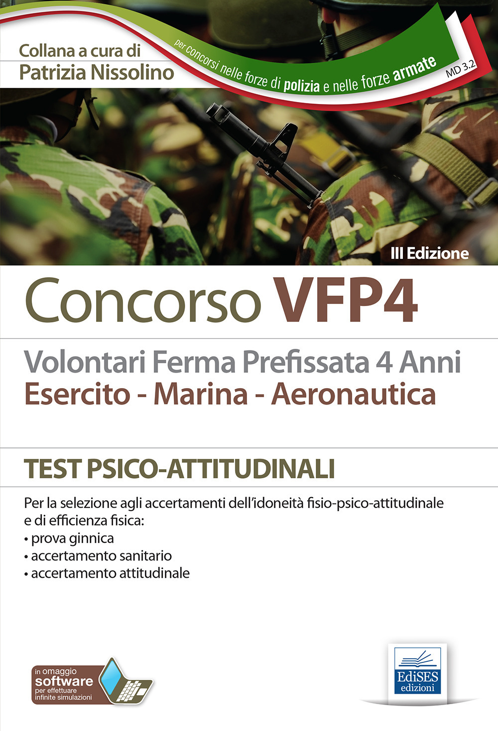 Concorso VFP4. Esercito, marina, aeronautica. Test psico-attitudinali. Con software di simulazione