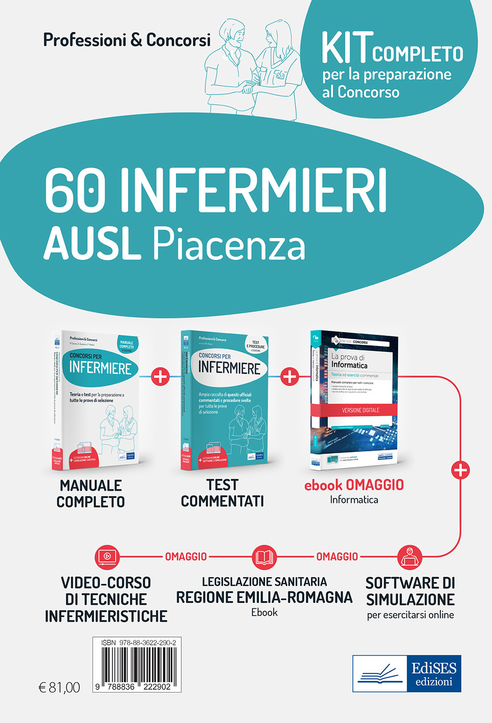 Kit concorso 60 Infermieri AUSL Piacenza. Volumi completi per la preparazione a tutte le prove concorsuali. Con ebook. Con software di simulazione. Con videocorso