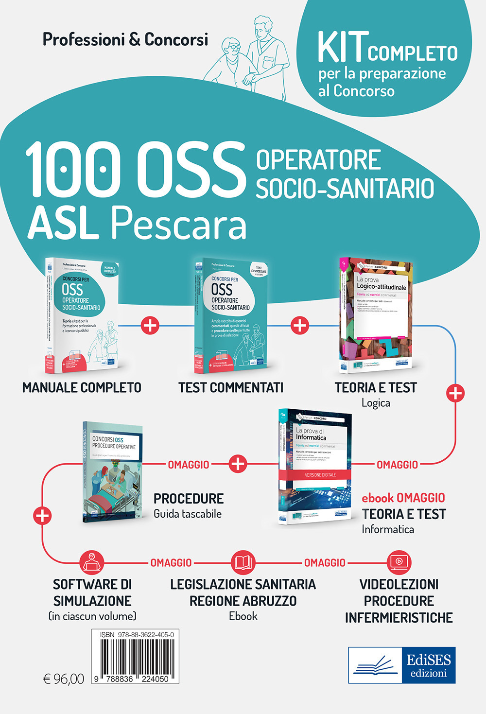 Kit concorso 100 OSS ASL Pescara. Volumi per la preparazione completa al concorso. Con e-book. Con software di simulazione. Con videocorso